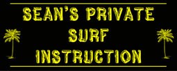 Sean's Private Surf Instruction